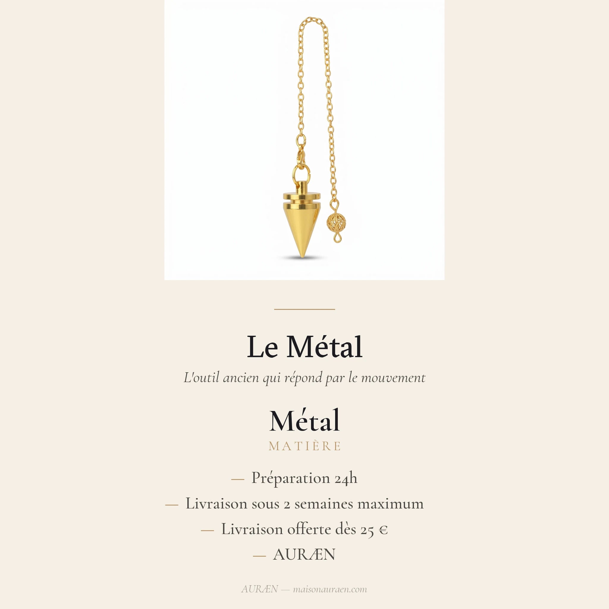 Le Métal — Pendule de radiesthésie — fiche d'information · AURÆN Objets Sacrés