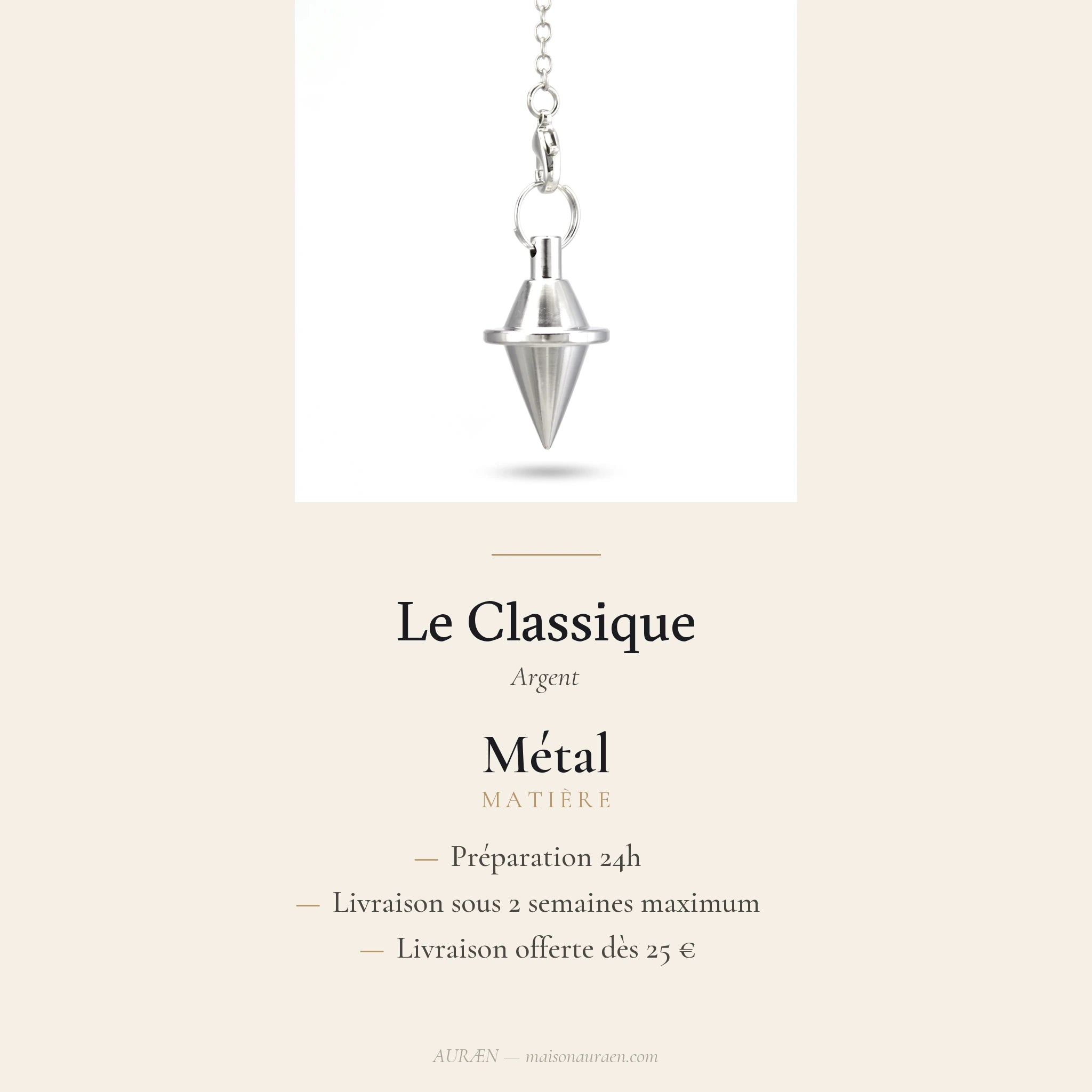 Le Classique — Pendule de divination métal — fiche d'information · AURÆN Objets Sacrés