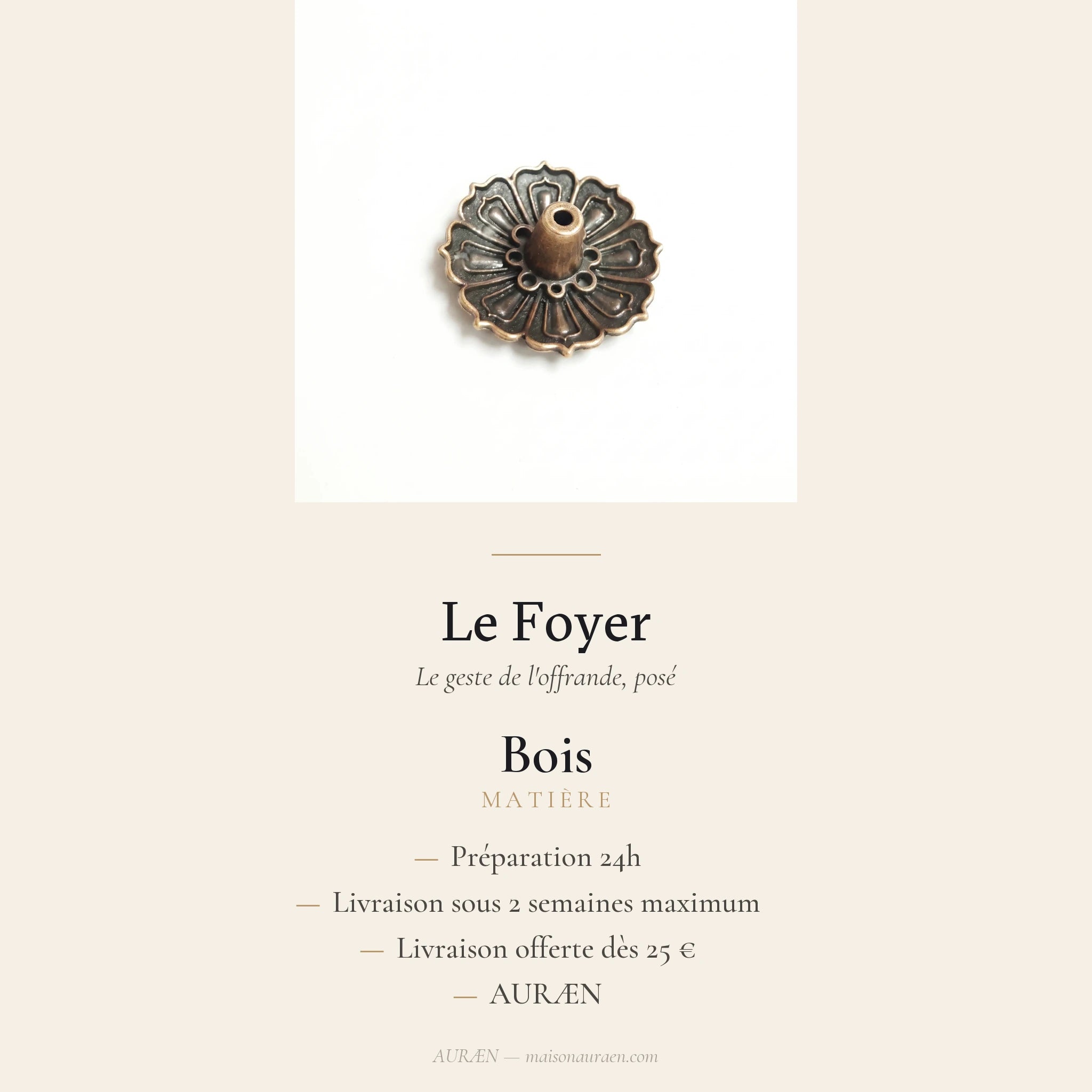 Le Foyer — Porte-encens en bois sculpté — fiche d'information · AURÆN Rituels d'Or