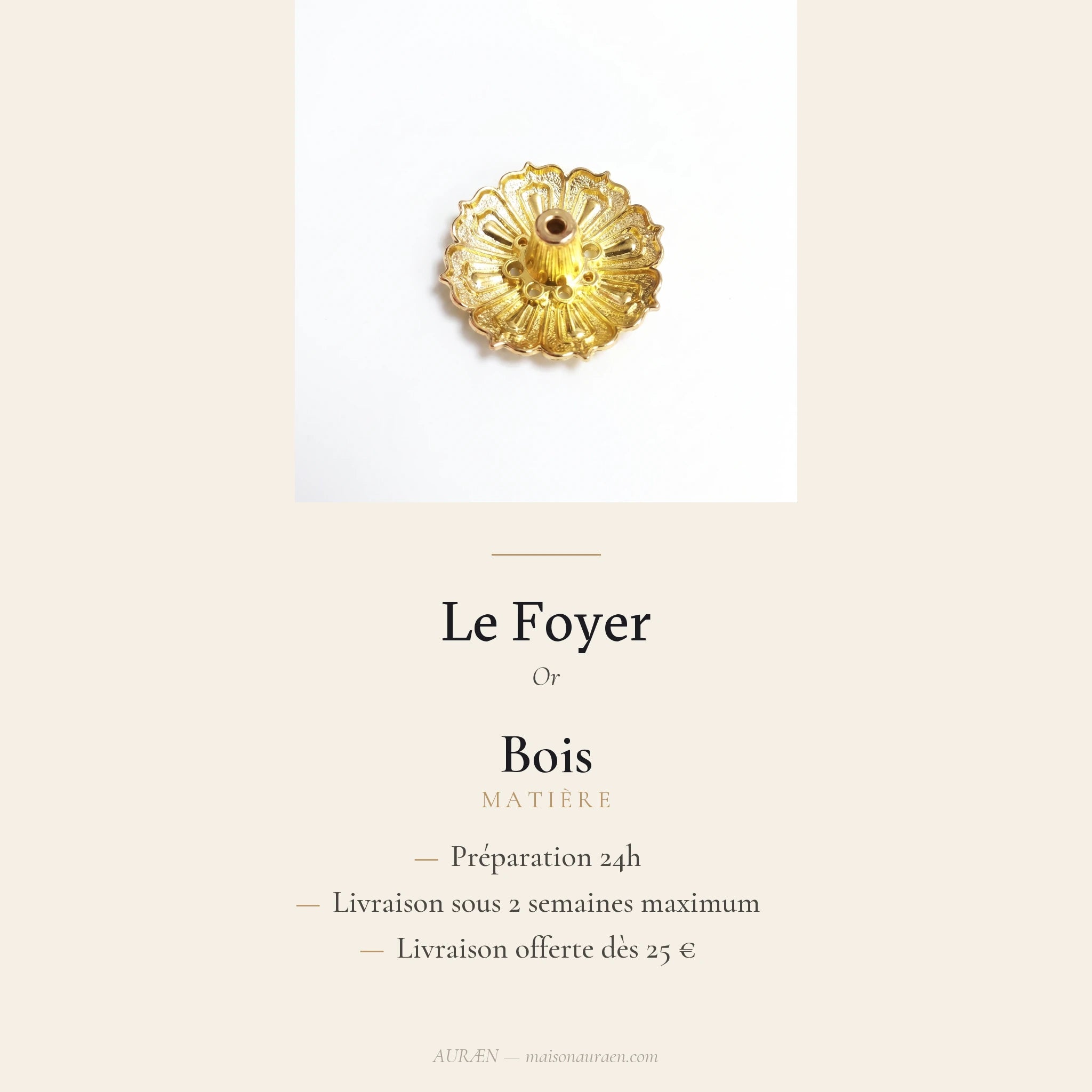Le Foyer — Porte-encens en bois sculpté — fiche d'information · AURÆN Rituels d'Or
